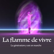 LA FLAMME DE VIVRE